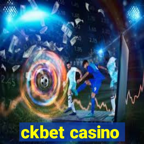 ckbet casino